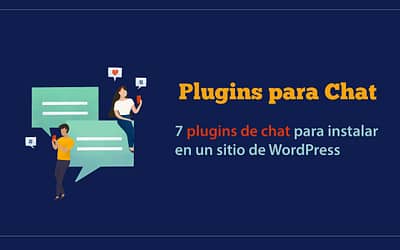 7 Mejores Plugins de Chat para WordPress